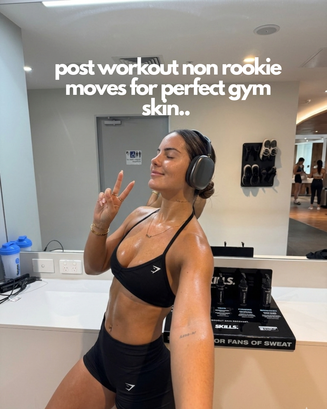 GYM SKIN, WE KNOW ALL.